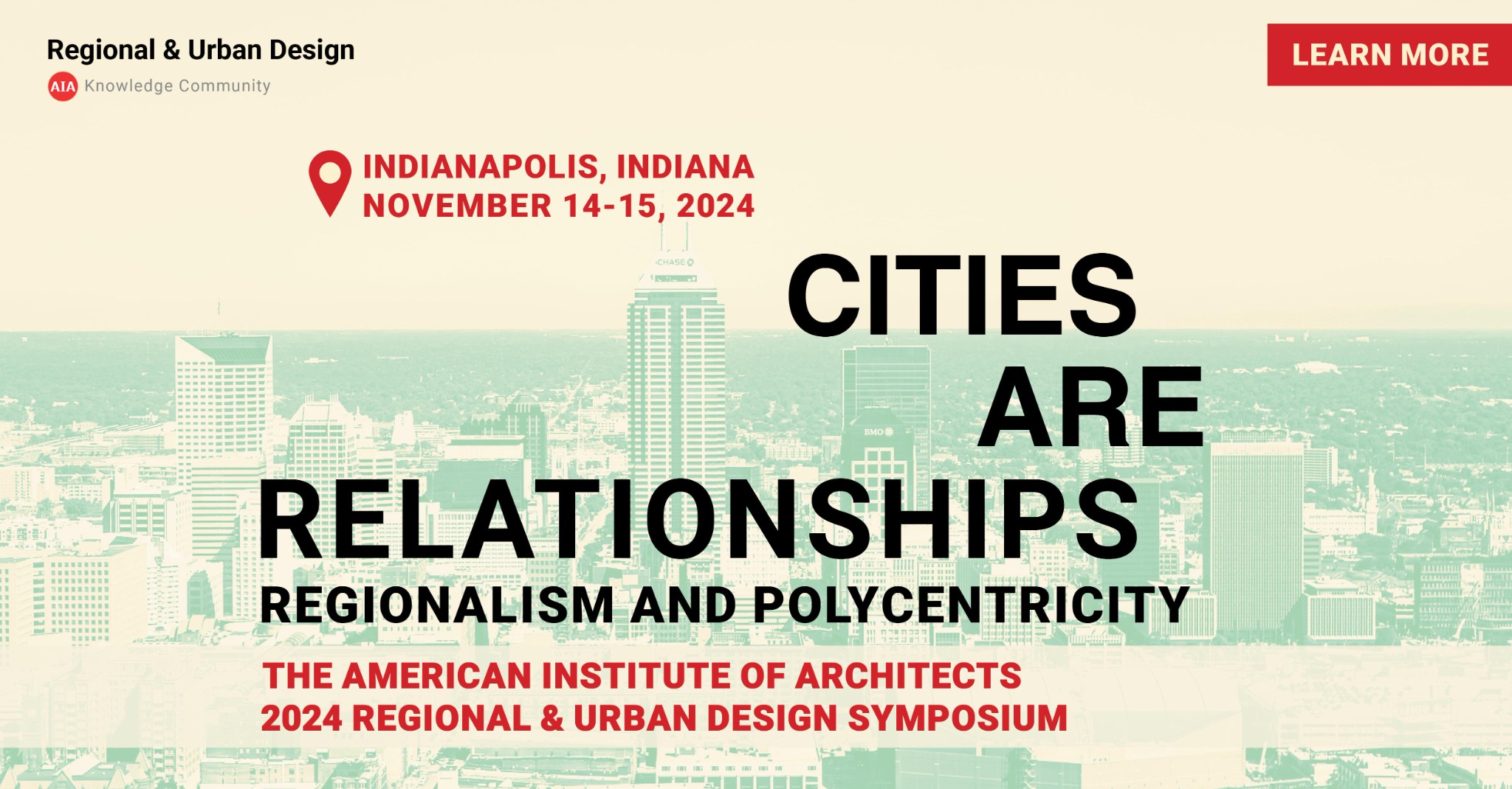 2024 RUDC Symposium — Cities are Relationships in Indianapolis